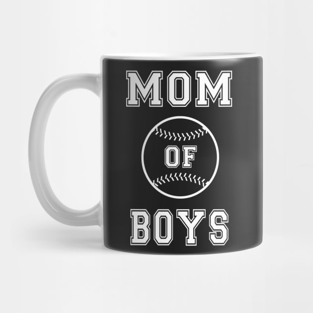 Mom of Boys - Baseball Mom by mrsmitful